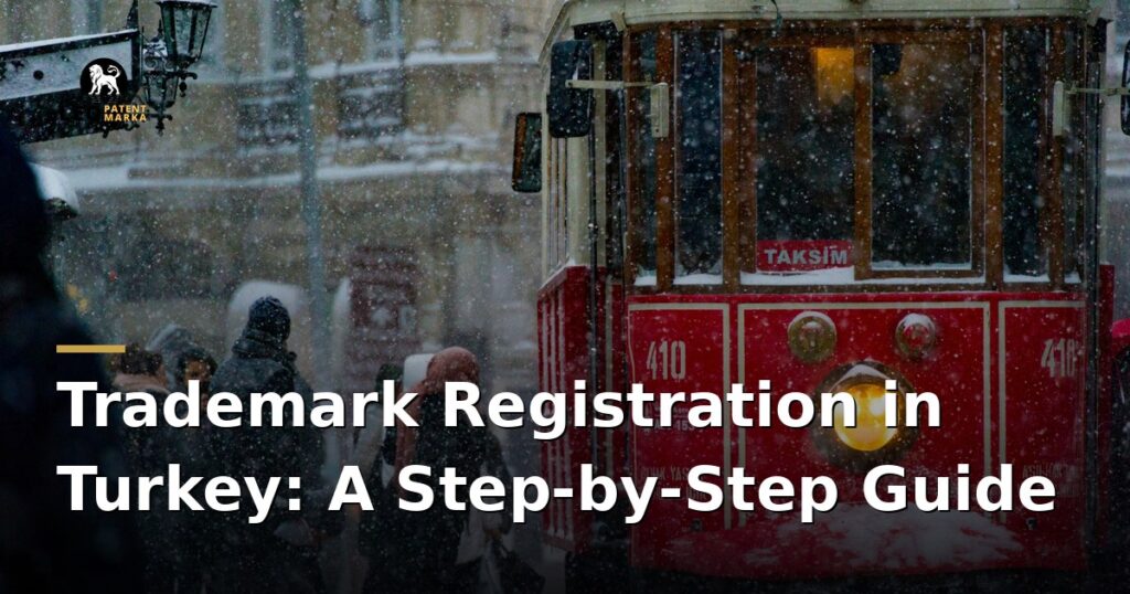 how-to-register-a-trademark-in-turkey