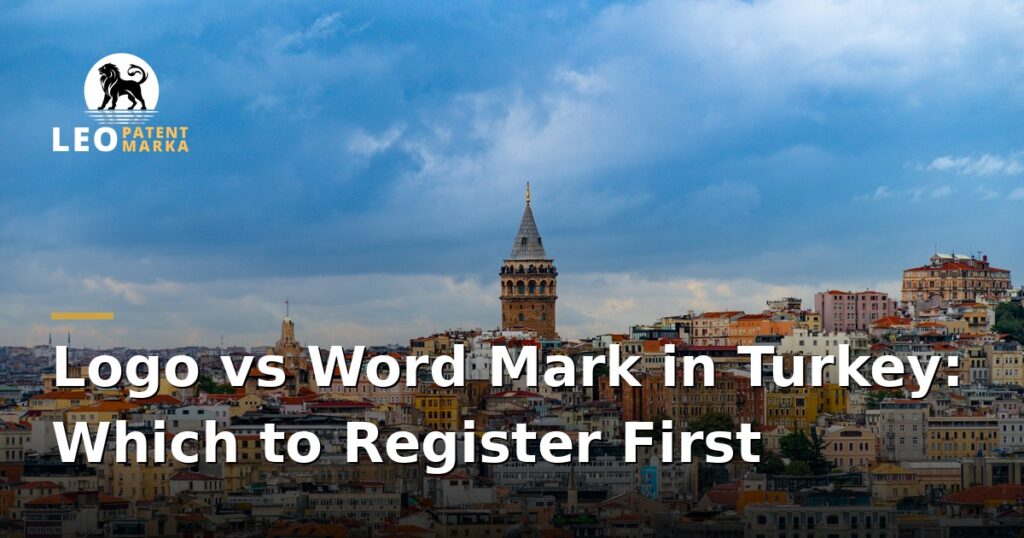 how-to-protect-a-logo-vs-a-word-mark-in-turkey