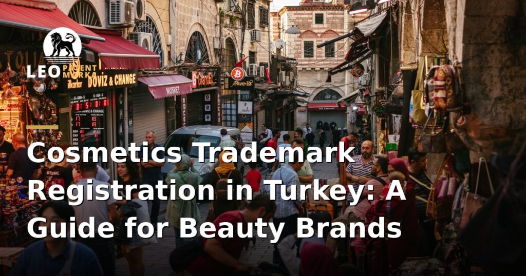 trademark-protection-for-cosmetics-and-beauty-brands-in-turkey
