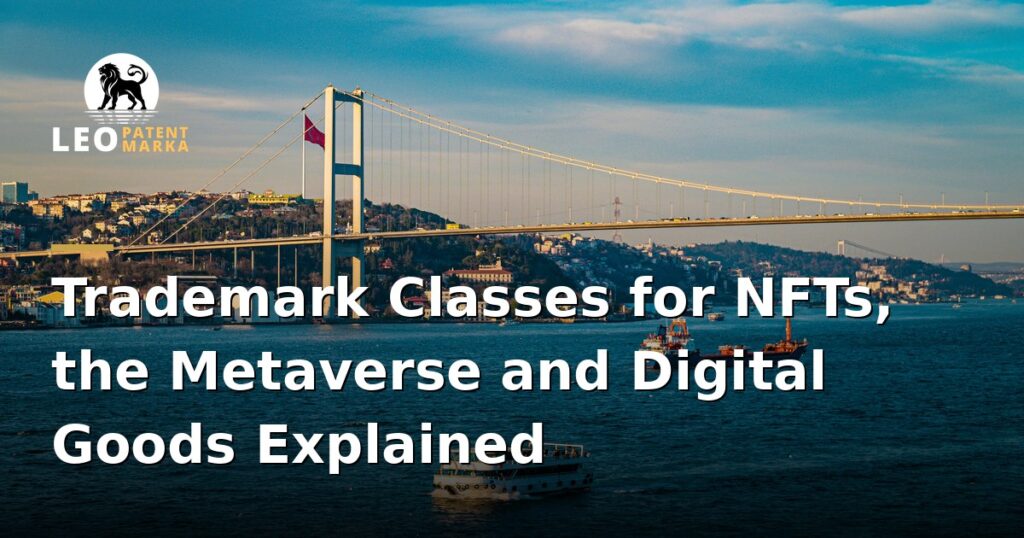 nfts-the-metaverse-and-digital-goods-the-new-trademark-classes-explained